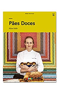 Livro Pães Doces: Tá na Mesa (e-book Livro 15)