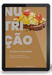 Livro Pães Na Frigideira: 10 Receitas Rápidas Sem Forno!