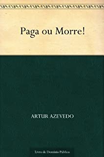 Livro Paga ou Morre!