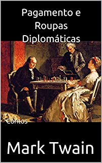 Livro Pagamento e Roupas Diplomáticas: Contos