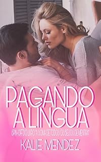 Livro Pagando a Língua: Spin-off do livro - A Soma de Todos os Beijos de Mentira (Família Becker)