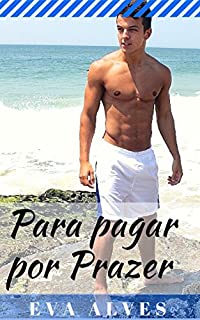 Livro Para pagar por Prazer
