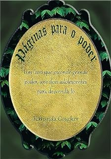 Livro Páginas para o poder: Um livro misterioso que une dois adolescentes para desvendá-lo
