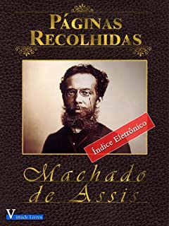 Livro Páginas Recolhidas (Obras Machado de Assis Livro 1)