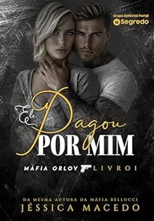 Livro Ele pagou por mim (Máfia Orlov Livro 1)