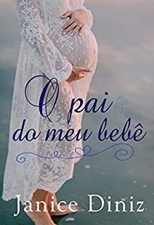 Livro O pai do meu bebê