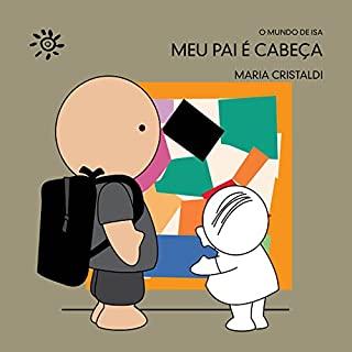 Livro Meu pai é cabeça (O mundo de Isa)