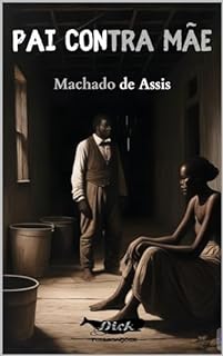 Livro Pai contra Mãe versão anotada e ampliada com notas