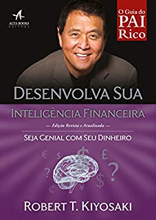 Livro Pai Rico: Desenvolva sua inteligência financeira