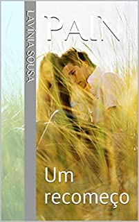 Livro Pain: Um recomeço