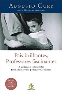 Livro Pais Brilhantes, Professores Fascinantes