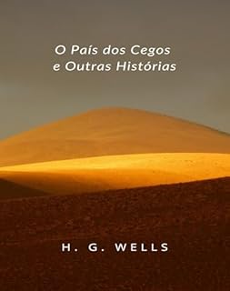 Livro O País dos Cegos e Outras Histórias (traduzido)