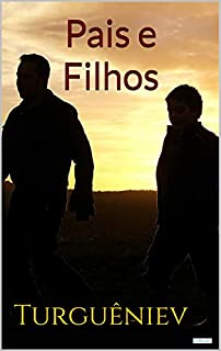 Livro PAIS E FILHOS - Turguêniev