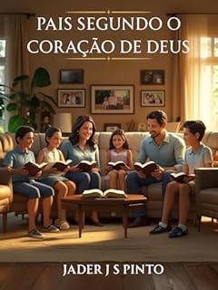 Livro Pais segundo o coração de Deus