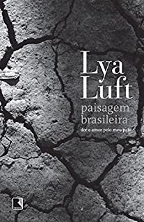 Livro Paisagem brasileira: Dor e amor pelo meu país