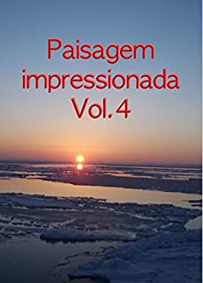 Livro Paisagem impressionada Vol.4