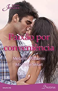 Livro Paixão por conveniência (Jessica Livro 296)