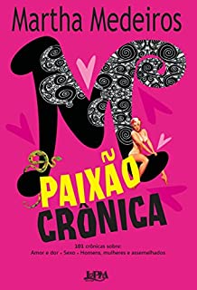 Livro Paixão crônica