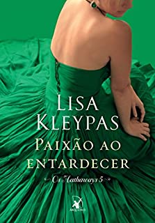 Livro Paixão ao entardecer (Os Hathaways Livro 5)