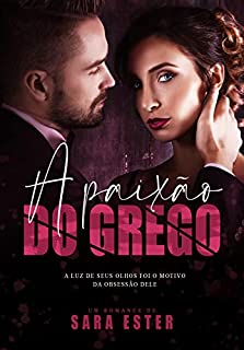 Livro A paixão do Grego: LIVRO ÚNICO