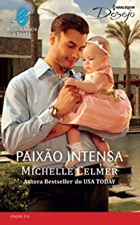 Livro Paixão Intensa: Harlequin Desejo - ed.210 (Bilionários e Bebês)