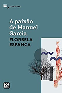 Livro A paixão de Manuel Garcia (MiniPops)