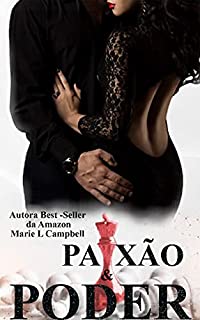 Paixão e Poder - Volume Único