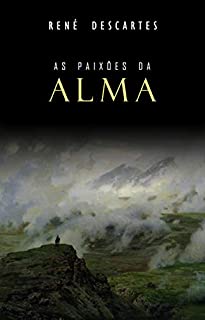 As Paixões da Alma