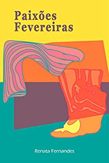 Livro Paixões Fevereiras