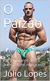 Livro O Paizão: Para maiores de 18 anos... Bem maiores!!!