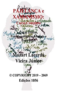 Livro Pajelança e Xamanismo: Curso Completo