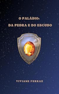 Livro O Paládio: da pedra e do escudo