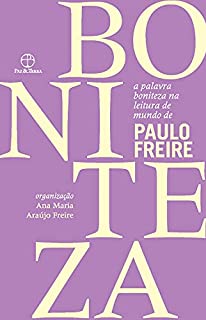 Livro A palavra boniteza na leitura de mundo de Paulo Freire