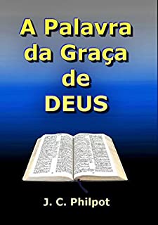 Livro A Palavra Da Graça De Deus