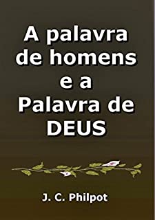 Livro A Palavra De Homens E A Palavra De Deus
