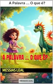 Livro A Palavra ... O que é? (Infantil Livro 3)