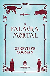 Livro A Palavra Mortal (A Biblioteca Invisível Livro 5)