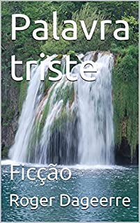 Livro Palavra triste: Ficção
