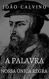 Livro A Palavra: Nossa única regra.