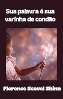 Livro Sua Palavra é Sua Varinha de Condão (traduzido)