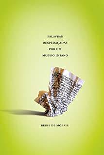 Livro Palavras Despedaçadas por um Mundo Insano