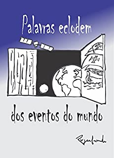 Livro Palavras eclodem dos eventos do mundo