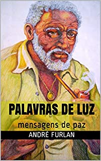 Livro PALAVRAS DE LUZ: mensagens de paz