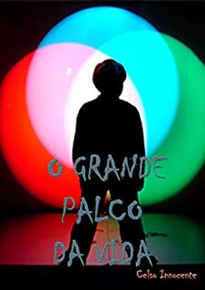 Livro O Grande Palco Da Vida