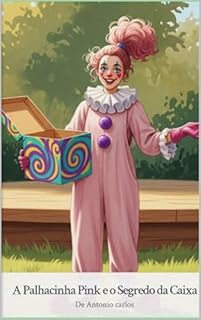 Livro A Palhacinha Pink e a Caixa Mágica