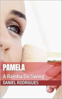 Livro Pamela: A Rainha Do Swing