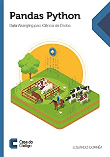 Pandas Python: Data Wrangling para Ciência de Dados