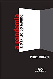 Livro A pandemia e o exílio do mundo