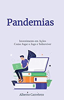 Livro Pandemia para Investidores: Como Jogar o Jogo e Sobreviver