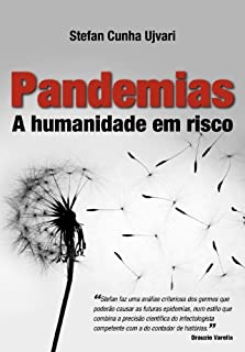 Livro Pandemias: a humanidade em risco